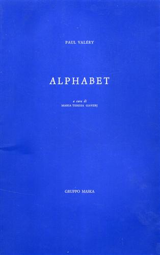 Valery,Paul. - Alphabet.