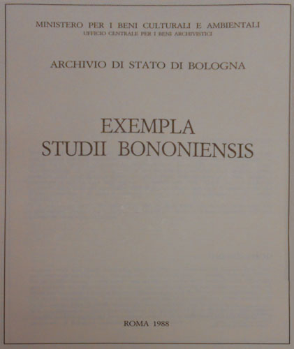 -- - Exempla Studii Bononiensis. (Bologna)
