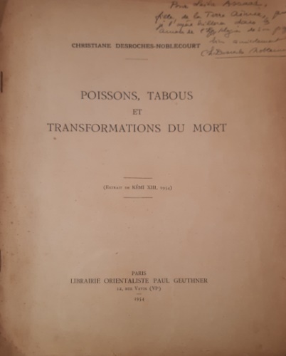 Desroches-Noblecourt,Christine. - Poissons, tabous et transformations du mort. Extrait de Kemi, Revue de Phil