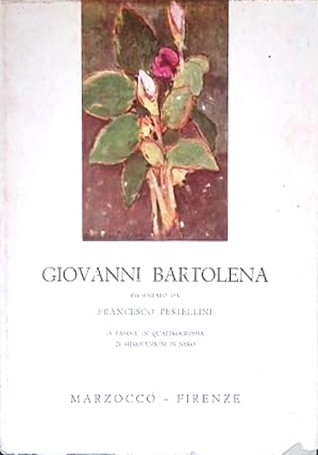 Pestellini,Francesco (a cura di). - Giovanni Bartolena.