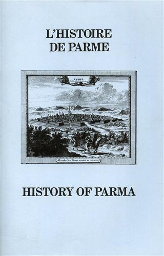 -- - L'histoire de Parme. History of Parma.