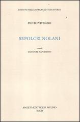 Vivenzio,Pietro. - Sepolcri nolani.