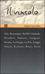 Aite,P. Boccanegra,T. Buchli,E. Desideri,F. et al. - Il vincolo.