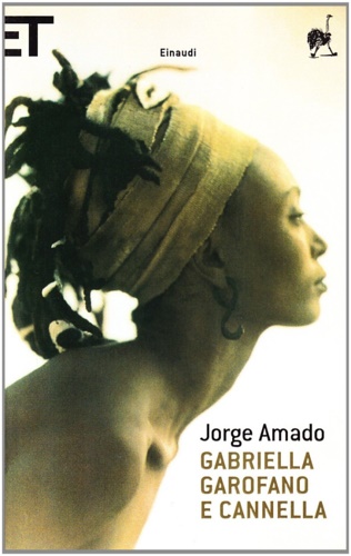 Amado,Jeorge. - Gabriella garofano e cannella.