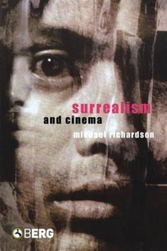 Richardson,Michael. - Surrealism and Cinema.