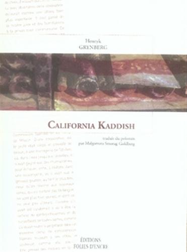 Grynberg,Henryk. - California Kaddish.