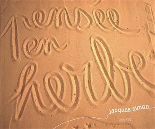 Simon,Jacques. - Pense en herbe.