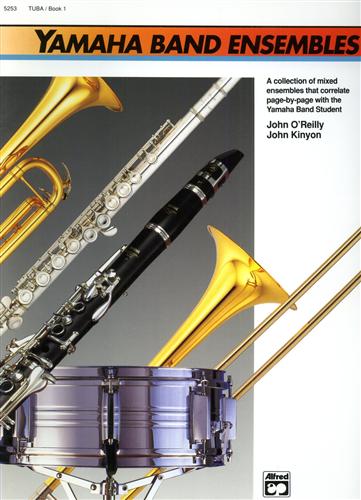 O'Reilly,John. Kinyon,John. - Yamaha Band Ensembles. Book 1: Tuba.