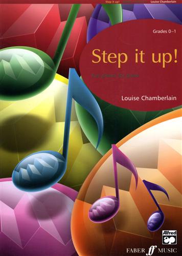 Chamberlain,Louise. - Step it up! Fun pieces for piano. Grades 0-1.