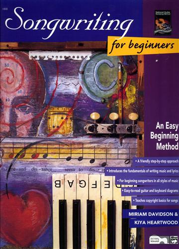 Davidson,Miriam. Heartwood,Kiya. - Songwriting for Beginners.
