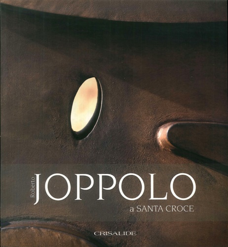 Catalogo della Mostra: - Joppolo a Santa Croce.