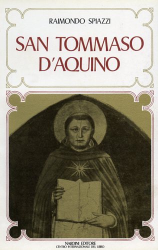 Spiazzi,Raimondo. - San Tommaso d'Aquino.