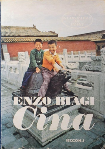 Biagi,Enzo. - Cina.