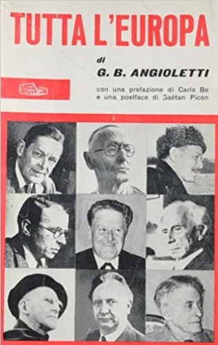 Angioletti,G,B. - Tutta l'Europa.