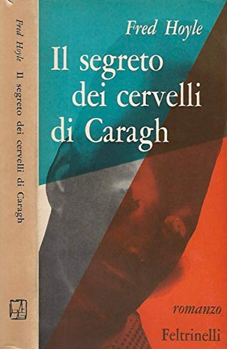 Hoyle,Fred. - Il segreto dei cervelli di Caragh.