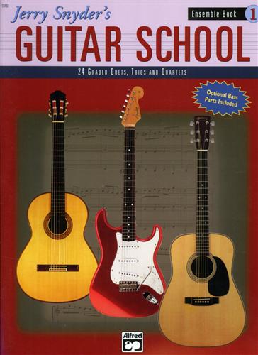 Snyder,Jerry. - Jerry Snyder's Guitar School. Ensemble Book 1