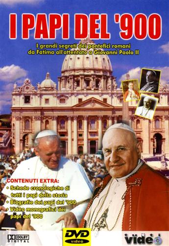 -- - I Papi del 900.I grandi segreti dei pontefici romani da Fatima all'attentato a Giovanni Paolo II.