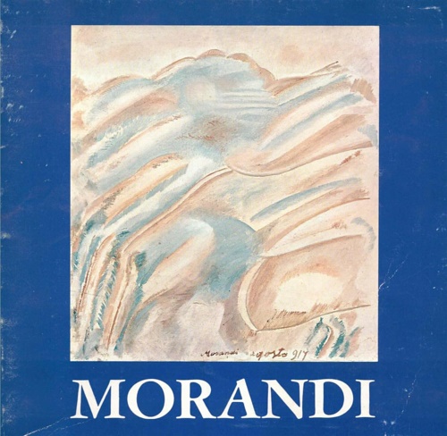 Catalogo della Mostra: - Giorgio Morandi. 1890-1964.