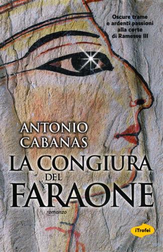 Cabanas,Antonio. - La congiura del faraone.