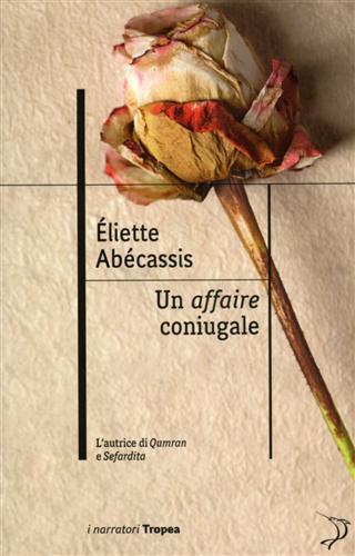 Abcassis,Eliette. - Un affaire coniugale.