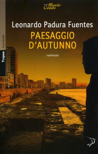 Padura Fuentes,Leonardo. - Paesaggio d'autunno.