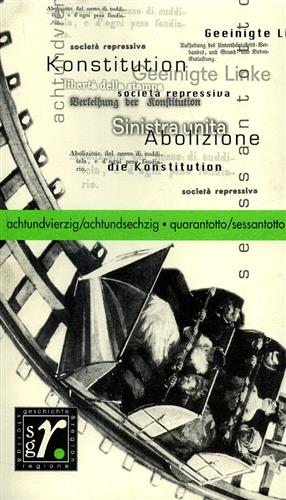 Gotz,T. Leoni,D. Heiss,H. Weiss,A. Occhi,K. D'Ascia,L. Barbagallo,R. Albertoni,G. Girgensohn,D. e altri. - Quarantotto/Sessantotto. Achtundvierzig/Actundsechzig.