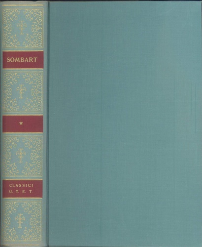Sombart,Werner. - Il capitalismo moderno.