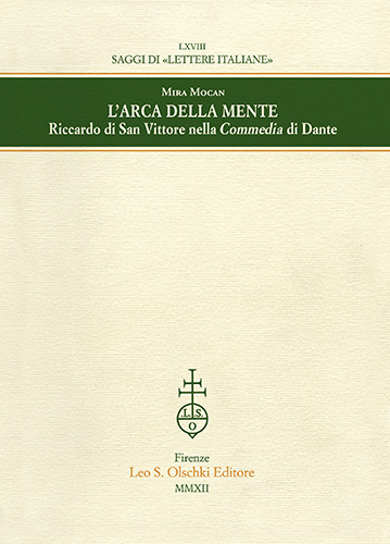 Mocan,Mira. - L' arca della mente. Riccardo di San Vittore nella Commedia di Dante.