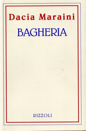 Maraini,Dacia. - Bagheria.