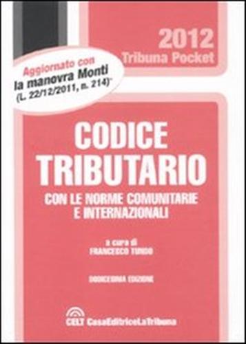 -- - Codice tributario con le norme comunitarie e internazionali.