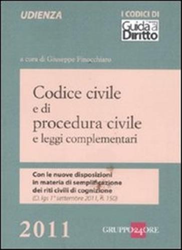 -- - Codice civile e di procedura civile e leggi complementari.