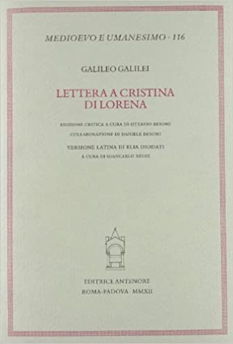Galileo Galilei. - Lettere a Cristina di Lorena.
