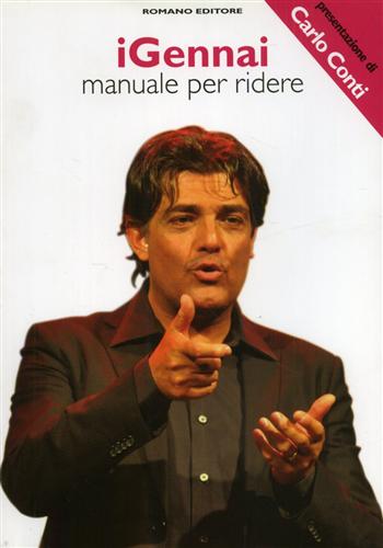 Gennai,Gaetano. - I'Gennai. Manuale per ridere.