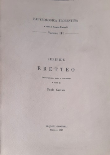 Euripide. - Eretteo.