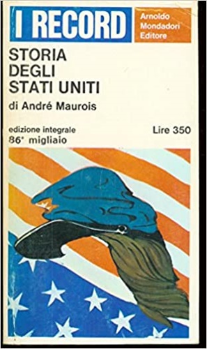 Maurois,Andr. - Storia degli Stati Uniti.