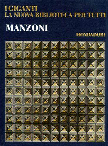 -- - Alessandro Manzoni.