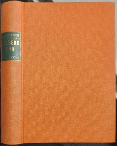 Malaparte,Curzio. - L'albero vivo e altre prose.