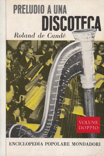 Cand,Roland de. - Preludio a una discoteca.