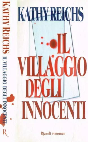 Reichs,Kathy. - Il villaggio degli innocenti.