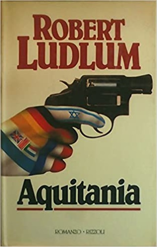Ludlum,Robert. - Aquitania.