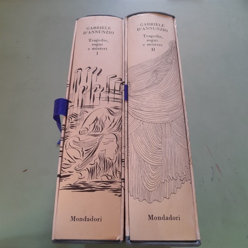 D'Annunzio,Gabriele. - Teatro. Tragedie sogni e misteri. voll.I,II.