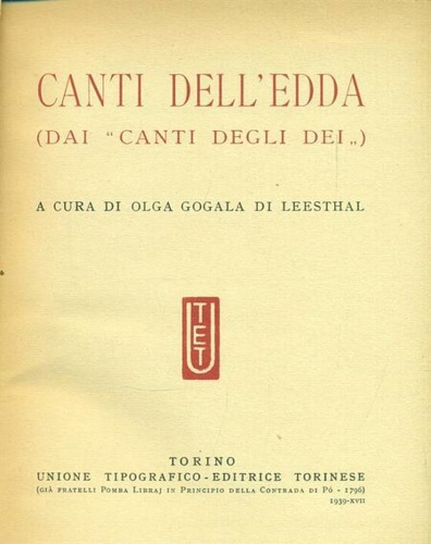 Gogala di Leesthal,Olga (a cura di). - Canti dell'Edda (Dai Canti degli Dei).