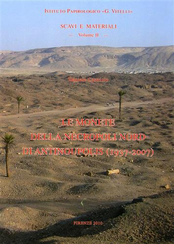 Castrizio,Daniele. - Le monete della necropoli nord di Antinoupolis (1937-2007).