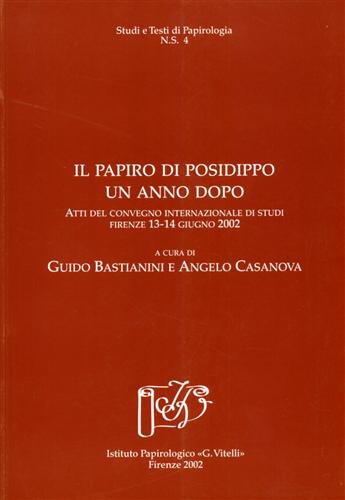 Atti del Convegno Internaz.di Studi: - Il papiro di Posidippo un anno dopo.