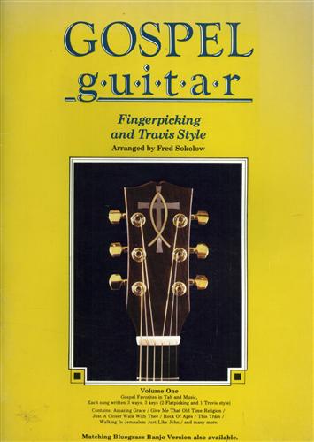 -- - Gospel Guitar. Fingerpicking and Travis Style. Vol.I.