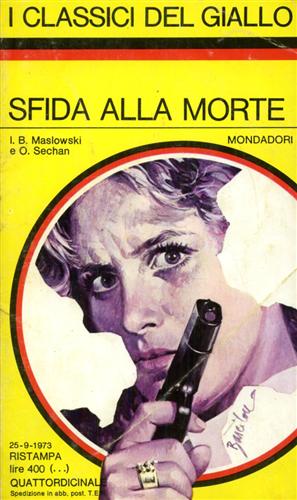 Maslowski,I.B. Sechan,O. - Sfida alla morte.