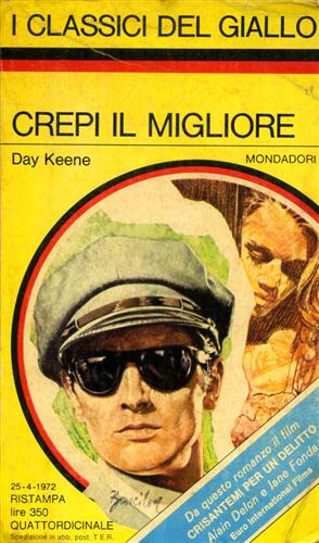 Keene,Day. - Crepi il migliore.