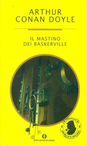 Conan Doyle,Arthur. - Il mastino dei Baskerville.