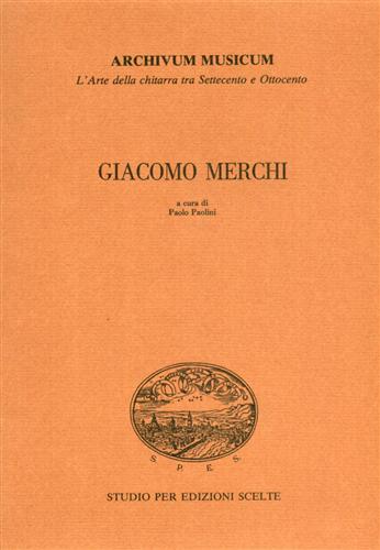 Paolini,Paolo (a cura di). - Giacomo Merchi.