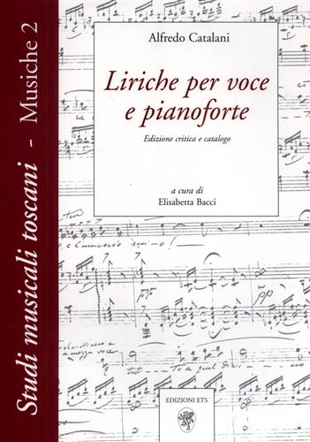 Catalani,Alfredo. - Liriche per voce e per pianoforte.